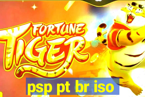 psp pt br iso